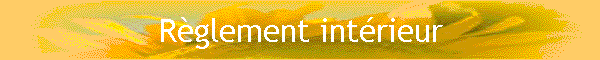 Rglement intrieur